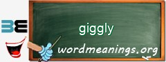 WordMeaning blackboard for giggly